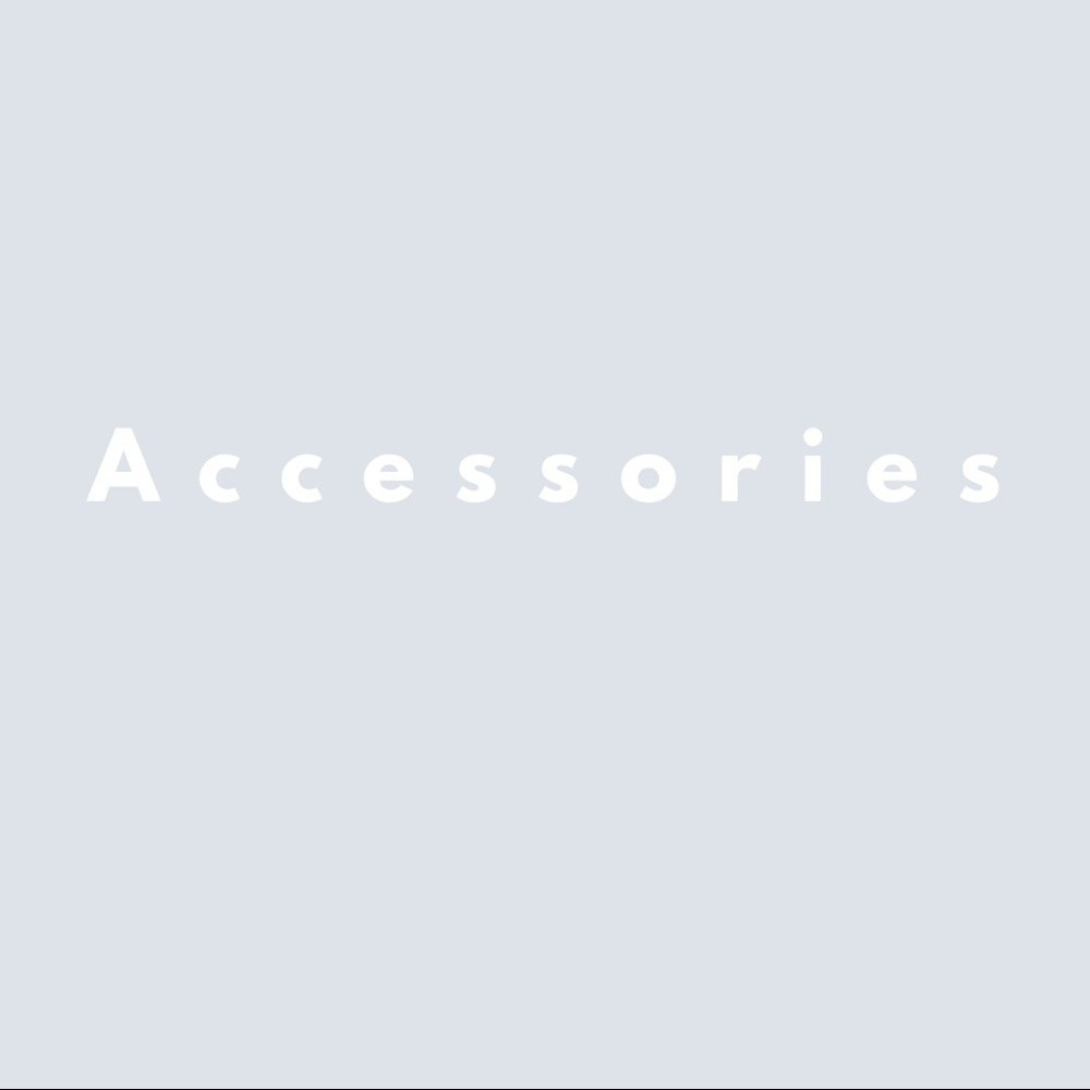 ACCESSORIES